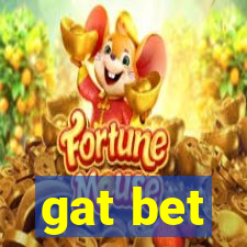 gat bet